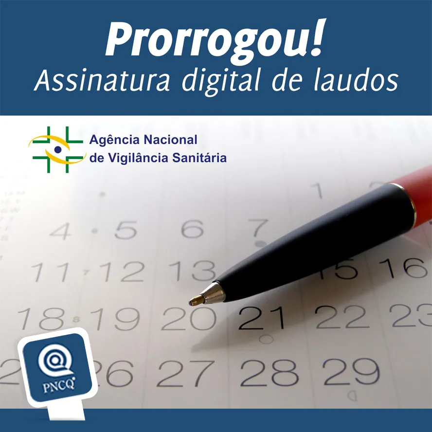 Assinatura digital de laudos: prazo prorrogado por mais 180 dias.