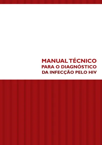 Novo Manual Técnico para o Diagnóstico da infecção pelo HIV