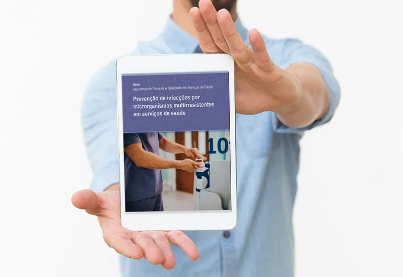 Prevenção de infecções por microrganismos multirresistentes em serviços de saúde