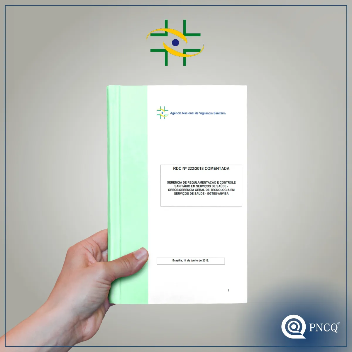 ANVISA publica RDC 222:2018 Comentada