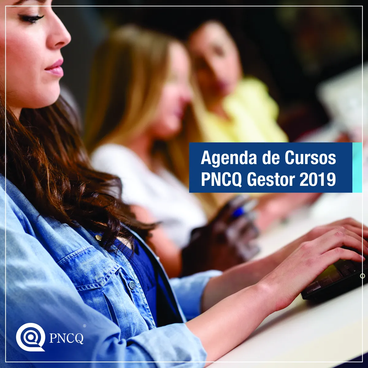 Cursos PNCQ Gestor 2019