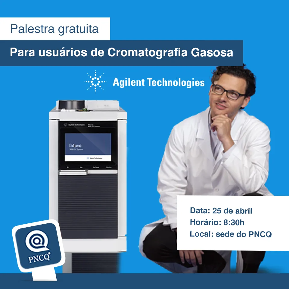Palestra gratuita para usuários de cromatografia gasosa, 25/07, no PNCQ